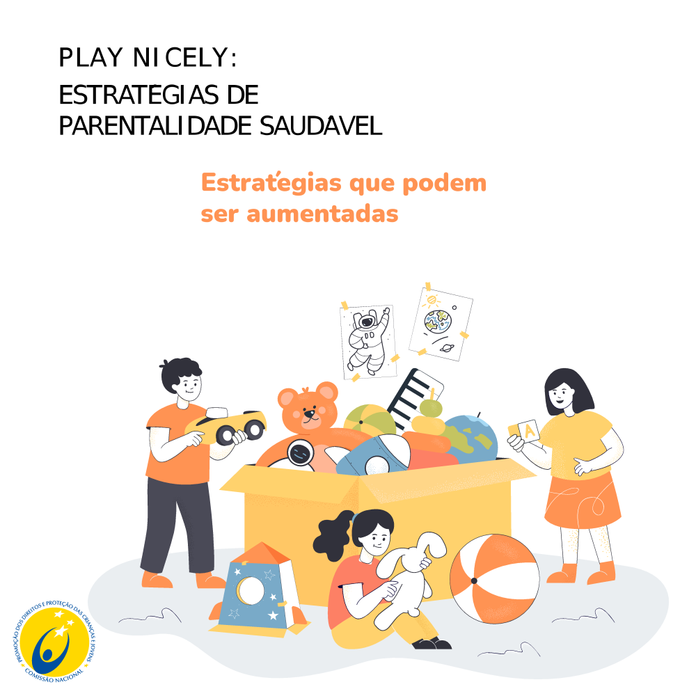 PLAY NICELY Estratégias que podem ser aumentadas