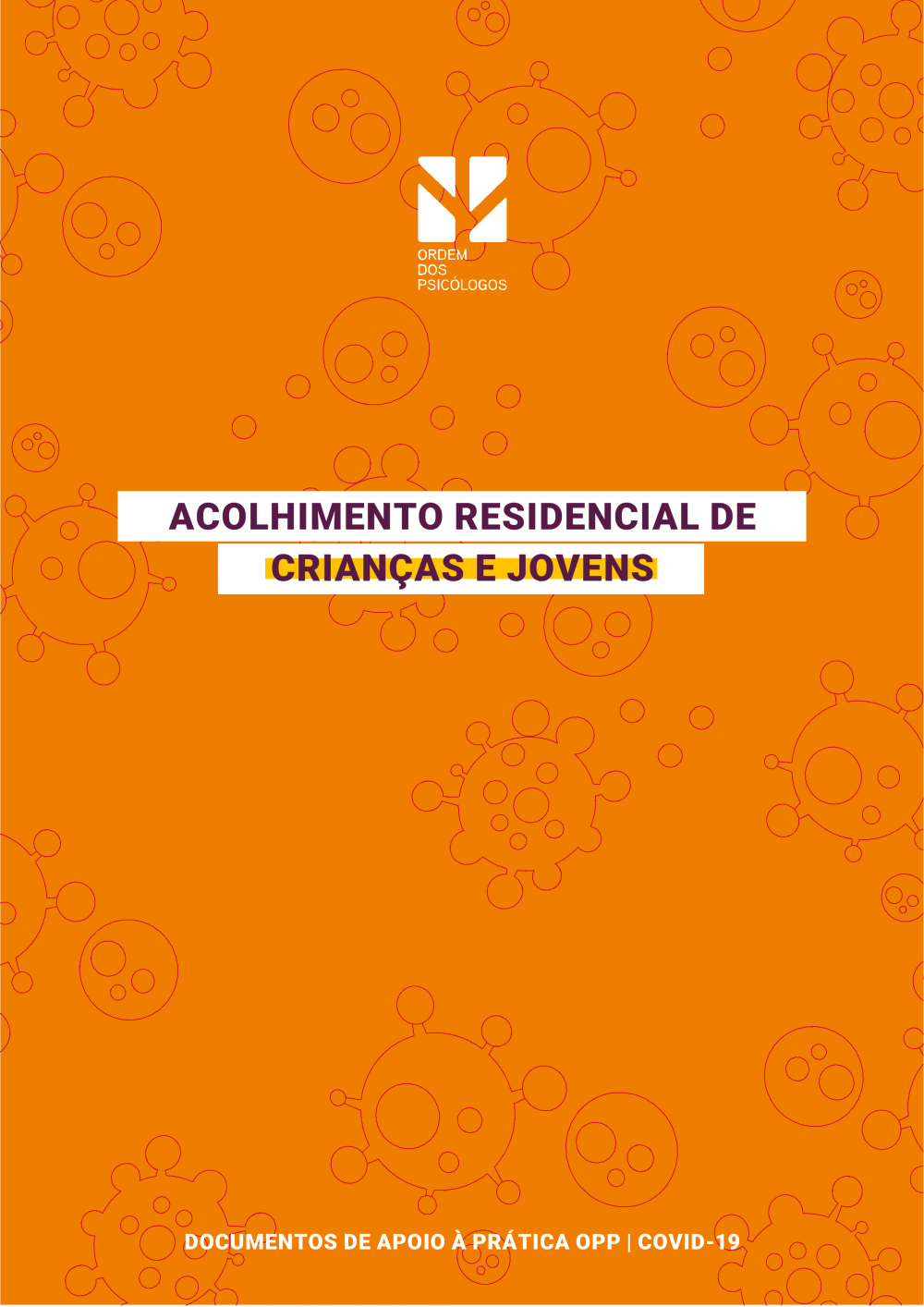 Acolhimento residencial de crianças e jovens